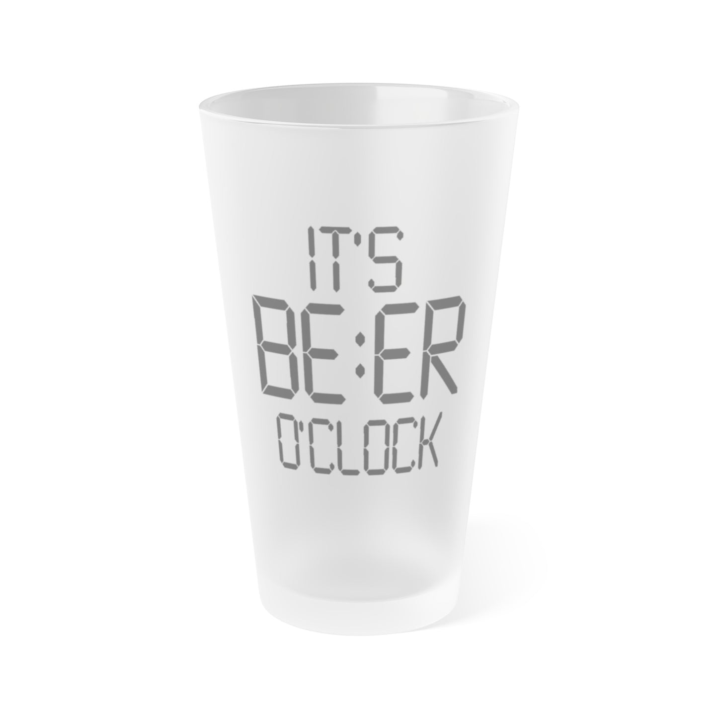 It's Beer O'clock- Frosted Pint Glass, 16oz