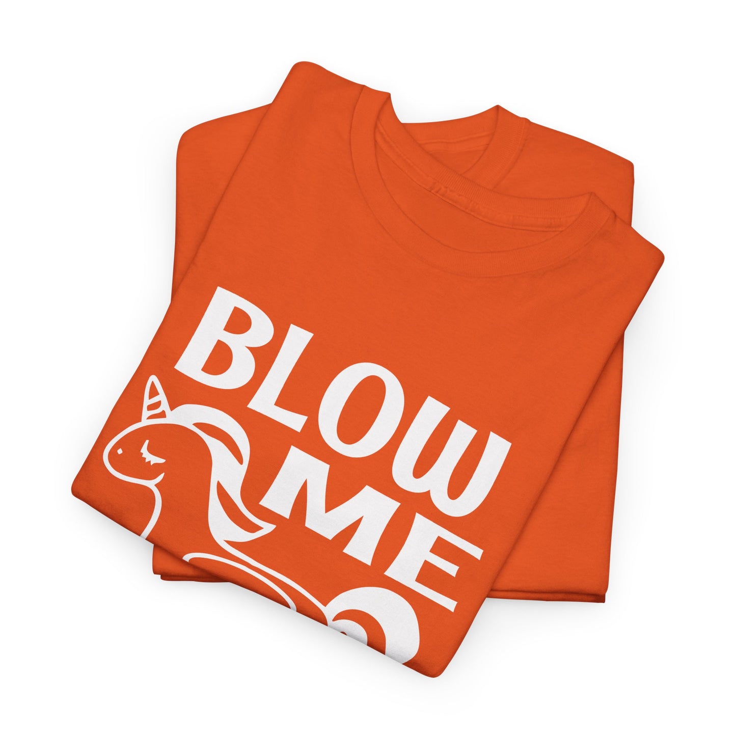 Blow Me Like An Inflatable Unicorn (2) - Gildan 5000 Unisex T-shirt