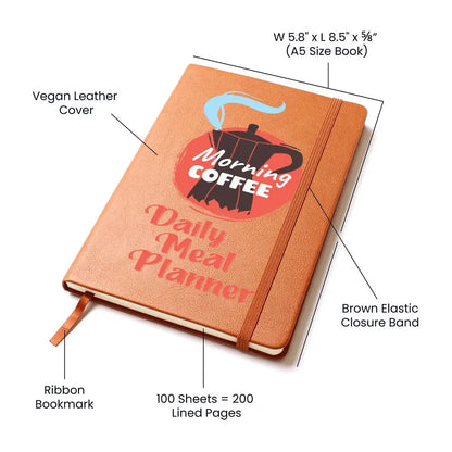 Daily Meal Planner - Recipe Book, and Healthy Food Journal - Leatherbound Notebook - Gifts From The Heart