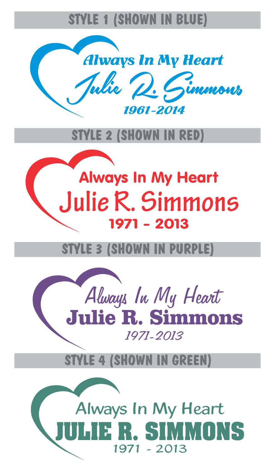 Always In My Heart™ - Celebration Of Life Decal