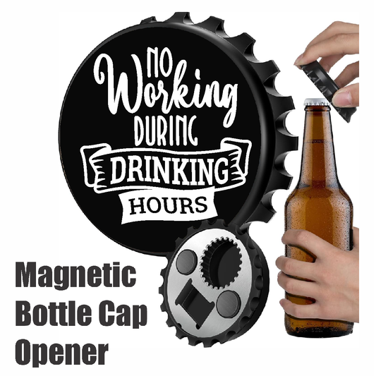 No Working During Drinking Hours - Designer Beer Bottle Opener Magnet for Refrigerator, Gifts for Beer Lovers, Black