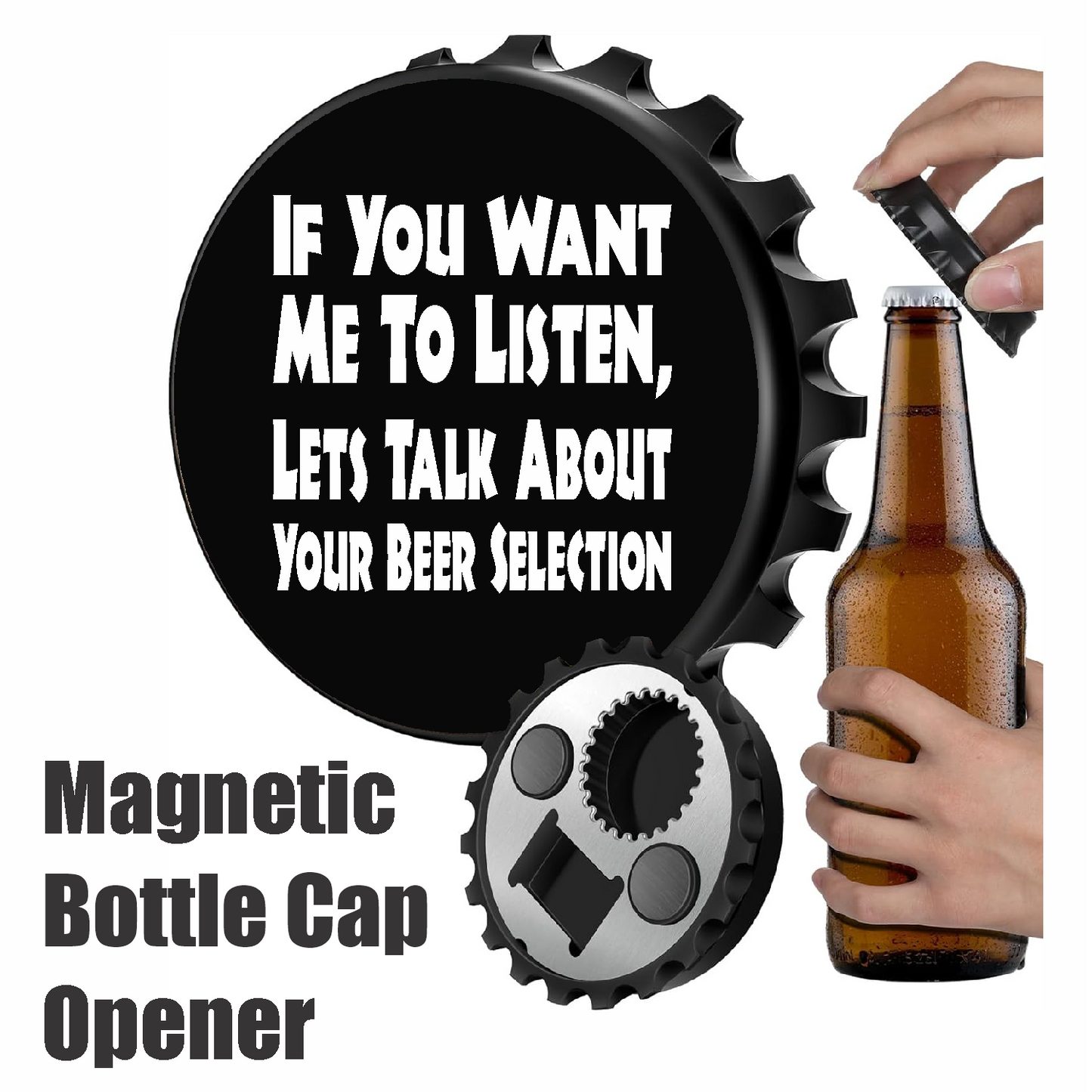 Let's Talk About Your Beer Selection - Designer Beer Bottle Opener Magnet for Refrigerator, Gifts for Beer Lovers, Black