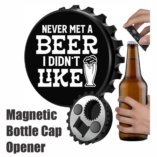 Never Met A Beer I Didn't Like - Designer Beer Bottle Opener Magnet for Refrigerator, Gifts for Beer Lovers, Black