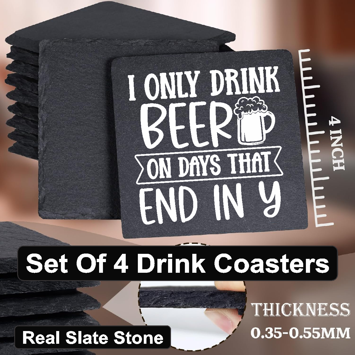 I Only Drink Beer On Days That End In Y - Set of 4 Black Slate Stone Coasters
