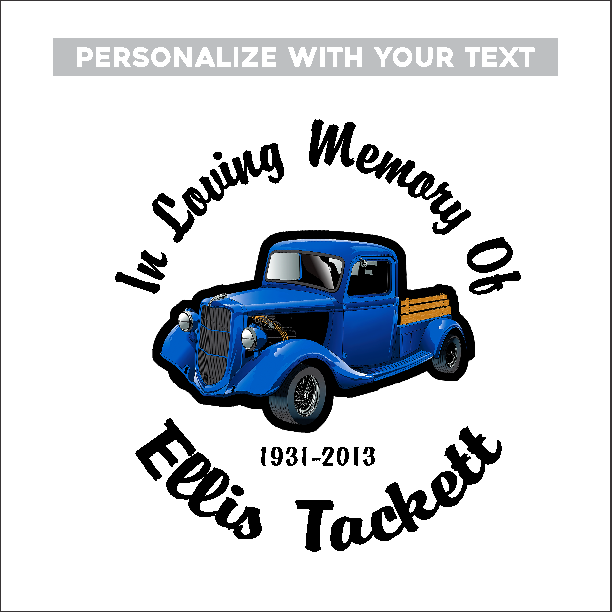 Classic Truck Full Color - Celebration Of Life Decal
