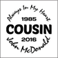 Cousin - Celebration Of Life Decal