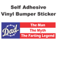 DAD - The Farting Legend - Bumper Sticker - Set Of 2