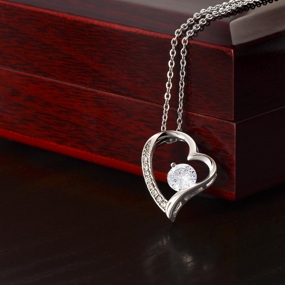 To My Mom, For all the words that sometimes go unspoken I need to say I love you, mom...I really do! - dazzling Forever Love Necklace