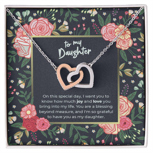 To My Daughter - You are a blessing beyond measure - Interlocking Hearts Necklace