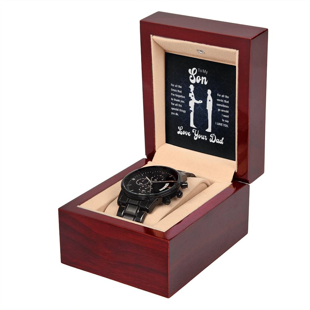 To My Son, For All The Special Things You Do, Love, Your Dad - Black Chronograph Watch