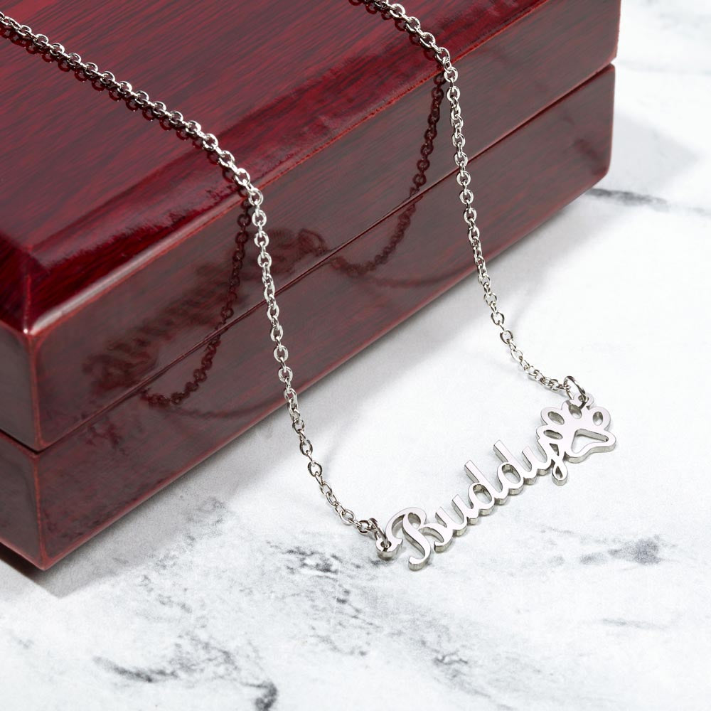 Best Dog Mom Ever - Woof You Forever - Custom Pet Name Necklace