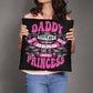 Daddy and Daughter - He Is Her Hero, She Is His Princess - Custom Pillow