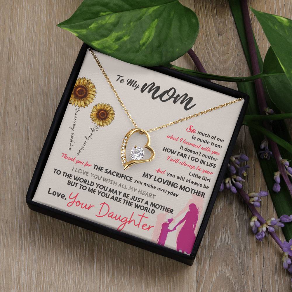 To My Mom, Thank You For The Sacrifice You Make Everyday - Dazzling Forever Love Necklace
