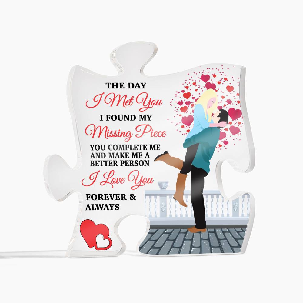 The Day I Met You (Blonde) ~ Acrylic Puzzle Plaque - Gifts From The Heart